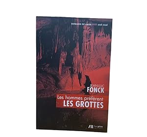 Seller image for Les Hommes prfrent les grottes for sale by Dmons et Merveilles