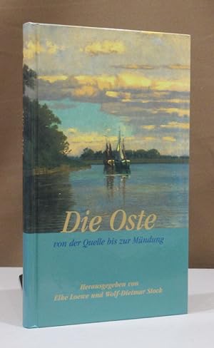 Bild des Verkufers fr Die Oste - von der Quelle bis zur Mndung. zum Verkauf von Dieter Eckert