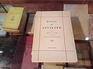 Imagen del vendedor de Manuel de Civilit pour les Petites Filles  l'usage des Maisons d'ducation a la venta por Librairie FAUGUET