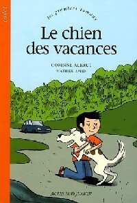 Bild des Verkufers fr Le chien des vacances - Corinne Albaut zum Verkauf von Book Hmisphres