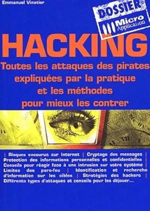 Image du vendeur pour Hacking - Emmanuel Vinatier mis en vente par Book Hmisphres