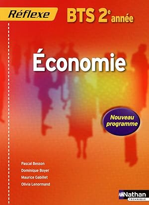 Seller image for Economie BTS 2e anne Rflexe for sale by Dmons et Merveilles