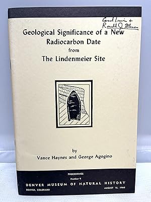 Geological significance of a new radiocarbon date from the Lindenmeier site, (Denver, Museum of N...