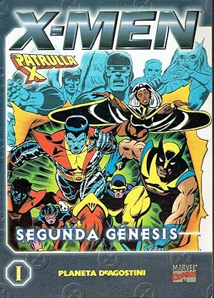 X-men patrulla x. Segunda génesis I