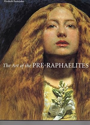 Immagine del venditore per THE ART OF THE PRE-RAPHAELITES venduto da Columbia Books, ABAA/ILAB, MWABA