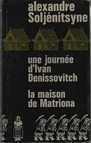 Image du vendeur pour Une journee d'ivan denissovitch, la maison de matriona mis en vente par Ammareal