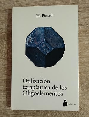 Imagen del vendedor de UTILIZACION TERAPEUTICA DE LOS OLIGOELEMENTOS a la venta por Libreria Bibliomania