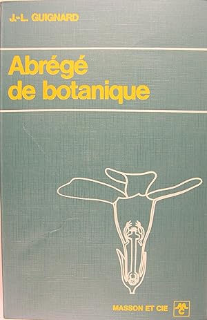 Bild des Verkufers fr Abrg de Botanique - A l'usage des tudiants en pharmacie. zum Verkauf von Philippe Lucas Livres Anciens