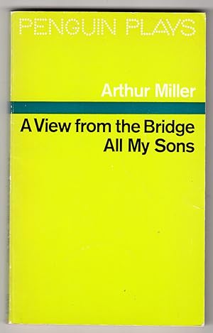 Immagine del venditore per A View from the Bridge / All My Sons (Penguin Plays) venduto da R and R Books