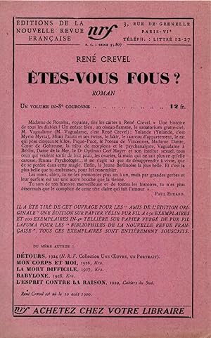 Image du vendeur pour Prire d'insrer pour tes-vous fous ? de Ren Crevel. mis en vente par Librairie Jean-Yves Lacroix