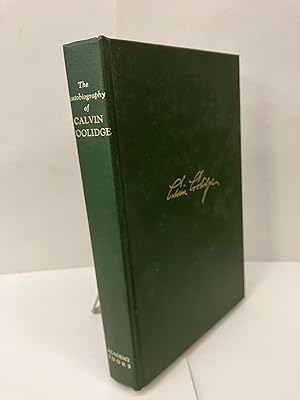 Seller image for The Autobiography of Calvin Coolidge for sale by Chamblin Bookmine