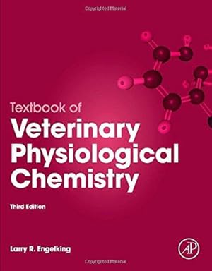 Seller image for Textbook of Veterinary Physiological Chemistry for sale by WeBuyBooks