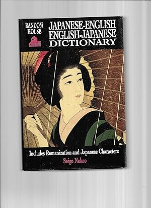 JAPANESE~ENGLISH / ENGLISH~JAPANESE DICTIONARY. Includes Romanization And Japanese Characters
