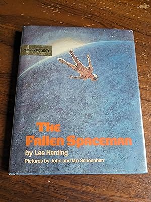Bild des Verkufers fr The Fallen Spaceman - Illustrated by Schoenherr zum Verkauf von Vancouver Books