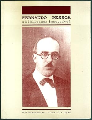 Fernando Pessoa. A biblioteca impossível