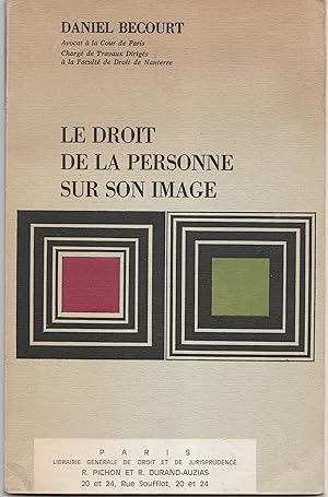 Image du vendeur pour Le droit de la personne sur son image mis en vente par Librairie Franoise Causse