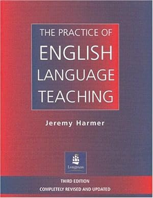 Bild des Verkufers fr The Practice of English Language Teaching (3rd Edition) (Longman Handbooks for Language Teachers) zum Verkauf von WeBuyBooks
