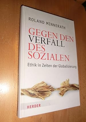 Immagine del venditore per Gegen den Verfall des Sozialen venduto da Dipl.-Inform. Gerd Suelmann