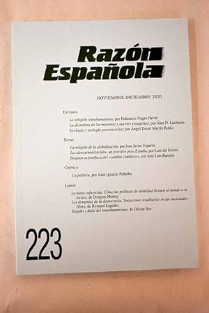 Bild des Verkufers fr Razn Espaola, Ao 2020, n 223:: La religin transhumanista; La dictadura de las minoras y sus tres evangelios; Ecologa y teologa posconciliar; La religin de la globalizacin; La descarbonizacin, un petrleo para Espaa,; Dogmas acientficos del cambio climtico; El Gran Reajuste anunciado en Davos,; La guerra de las inteligencias; Apocalipsis climtico zum Verkauf von Alcan Libros