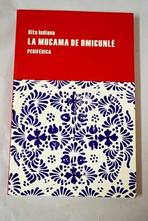 Imagen del vendedor de La mucama de Omicunl a la venta por Alcan Libros