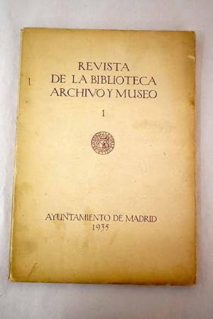 Imagen del vendedor de Revista de la Biblioteca, Archivo y Museo, Ao 1935, n 45:: Un recuerdo de los Infantes de la Cerda; Las crisis de Goya; Del epistolario de Don Nicols Antonio a la venta por Alcan Libros