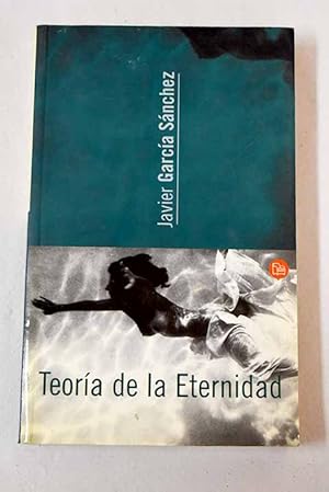 Imagen del vendedor de Teora de la eternidad a la venta por Alcan Libros