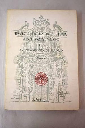 Imagen del vendedor de Revista de la Biblioteca, Archivo y Museo, Ao 1979, n 5:: Literatura y Antropologa en el panorama espaol de fines del siglo XIX y las primeras dcadas del XX; Carlos V mejora el Alczar madrileo en 1540; El escudo herldico de la Villa de Madrid, otra vez; Bibliografa madrilea de Ciencias Sociales en los aos 1977 a 1979 a la venta por Alcan Libros