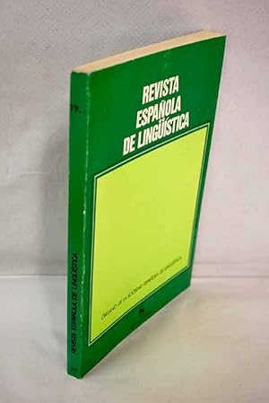 Seller image for Revista espaola de lingstica, Ao 1989, vol. 19, n 1:: Limitaciones a la aplicacin de la dicotoma de Dik; Forma y substancia de la expresin en el conjunto de una teora del lenguaje; Variantes en la expresin de las funciones semnticas tiempo y causa en griego antiguo; Correlaciones socio-culturales en el lenguaje convencional; Prescripcin, norma e intuicin; Mtodo aristotlico y gramtica alejandrina; Ms sobre imperfecto: To Ti HN EINAI; La norma del texto oral y la norma del texto escrito for sale by Alcan Libros