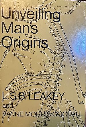 Seller image for Unveiling Man's Origins: Ten Decades of Thought About Human Evolution for sale by Highlands Bookshop