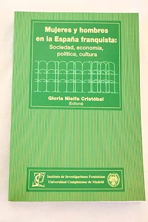 Imagen del vendedor de Mujeres y hombres en la Espaa franquista a la venta por Alcan Libros