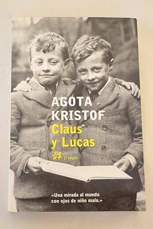 Bild des Verkufers fr Claus y Lucas zum Verkauf von Alcan Libros