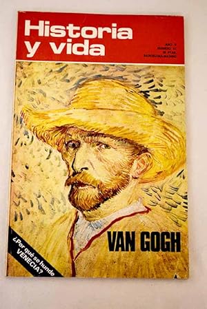 Image du vendeur pour Historia y Vida, n 51 JUNIO 1972:: 24 Cuando Mola se qued sin municiones; Ramn Lull y la crisis de la Cristiandad; Espartaco y la rebelin de los esclavos; La dolorosa vida de Van Gogh; El fusil en el siglo XIX; Republicanos espaoles en la resistencia francesa; La herldica en Inglaterra; La espaola Anita Delgado, princesa de Kapurtala; Por qu se hunde Venecia? mis en vente par Alcan Libros