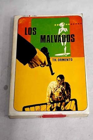 Seller image for Los malvados for sale by Alcan Libros