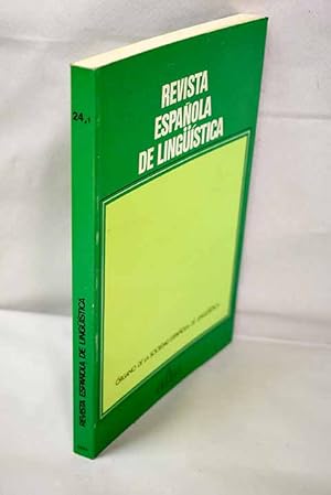 Imagen del vendedor de Revista espaola de lingstica, Ao 1994, vol. 24, n 1:: La importacin del fonema "x"en cataln; La primera teora del complemento en la gramtica espaola; Sinonimia y teora semntica en diccionarios de sinnimos de los siglos XVIII y XIX; La lingstica indoeuropea en Espaa hasta 1930; La coordinacin en el marco de la bipolaridad; Intercambios de turnos de habla en la conservacin en lengua espaola a la venta por Alcan Libros