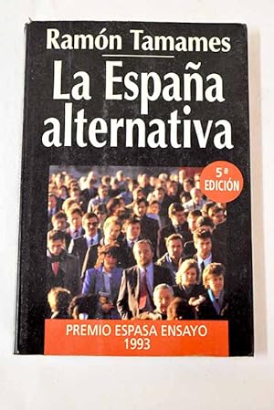 Imagen del vendedor de La España alternativa a la venta por Alcaná Libros