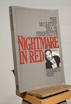 Nightmare in Red: The McCarthy Era in Perspective