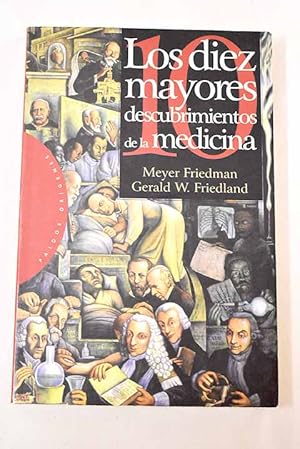 Seller image for Los diez mayores descubrimientos de la medicina for sale by Alcan Libros