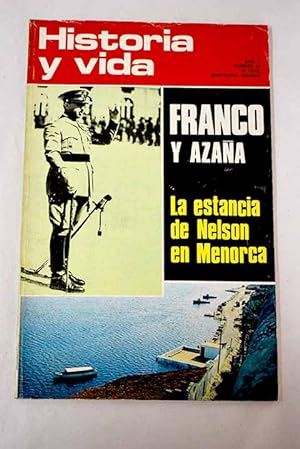 Historia y Vida, nº 54 SEPTIEMBRE 1972:: Franco y Azaña; Vida galante de Carlos II Estuardo; La U...