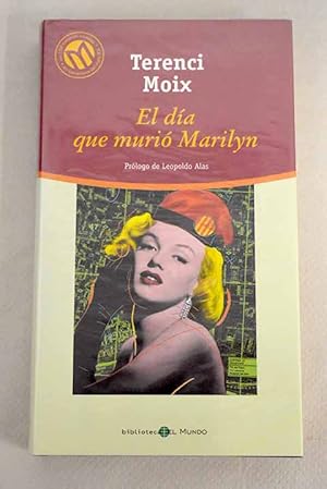 El día que murió Marilyn