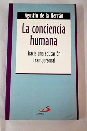 Bild des Verkufers fr La conciencia humana zum Verkauf von Alcan Libros