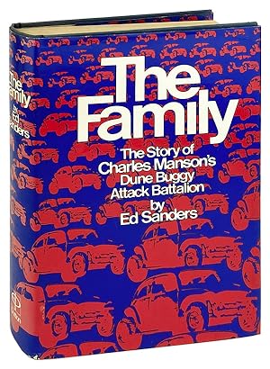 The Family: The Story of Charles Manson's Dune Buggy Attack Battalion