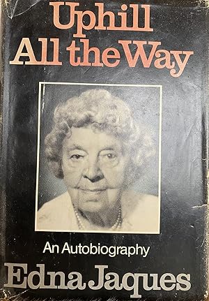Seller image for Uphill All the Way: An Autobiography for sale by Highlands Bookshop