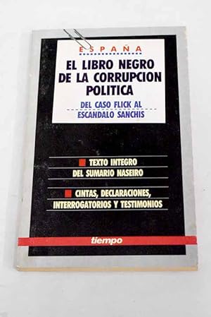 Imagen del vendedor de El libro negro de la corrupcin poltica en Espaa a la venta por Alcan Libros