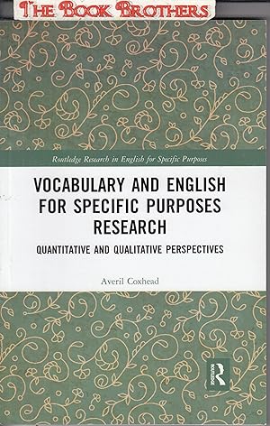 Image du vendeur pour Vocabulary and English for Specific Purposes Research;Quantitative and Qualitative Perspectives (Routledge Research in English for Specific Purposes) mis en vente par THE BOOK BROTHERS