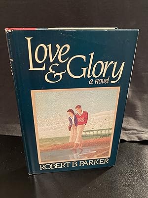 Seller image for Love and Glory, First Edition, 1st Printing for sale by Park & Read Books