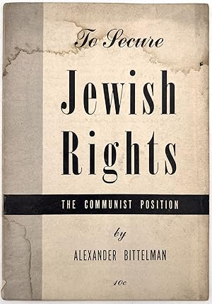 Imagen del vendedor de To Secure Jewish Rights: The Communist Position a la venta por Eclectibles, ABAA