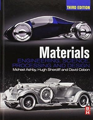 Immagine del venditore per Materials: Engineering, Science, Processing and Design (Materials 3e with Online Testing) venduto da WeBuyBooks