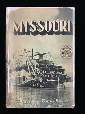 Imagen del vendedor de Missouri: A Guide to the "Show Me" State (American Guide Series) a la venta por Second Edition Books