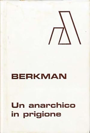 Image du vendeur pour Un anarchico in prigione. mis en vente par BFS libreria