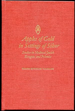 Image du vendeur pour Apples of Gold in Settings of Silver. Studies in Medieval Jewish Exegesis and Polemics mis en vente par Leaf and Stone Books